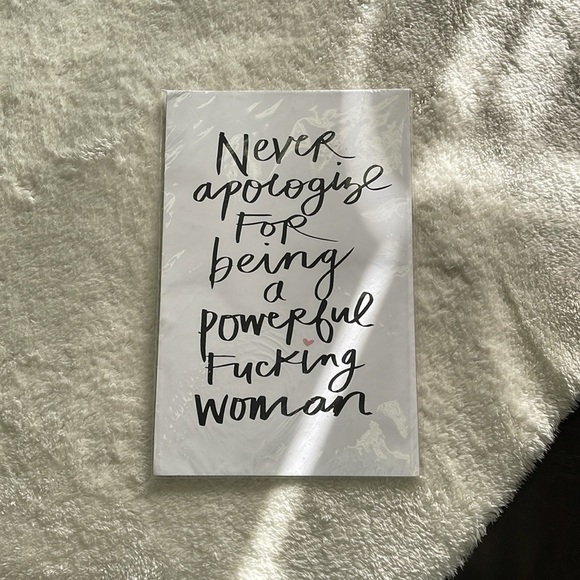 Never Apologize for being a Powerful Woman  Poster - Picture 4 of 4